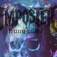 Irony Pilled PreMaster