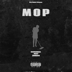 MOP (feat. 26 Redd)