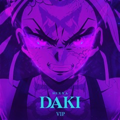 HEXXA - DAKI (VIP)