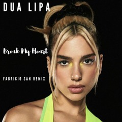 Dua Lipa - Break My Heart (Fabricio SAN Intro Remix)