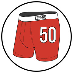 FIFTY ON MY BOXERS - Legend Saylor
