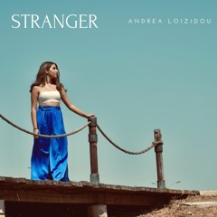 Andrea Loizidou - Stranger
