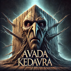 KISTENBRÜGGER - Avada Kedavra