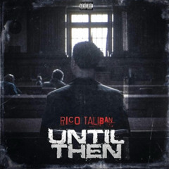 Rico Taliban - WYWD