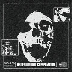UNDERGROUND COMPILATION