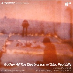GATE : Threads Radio