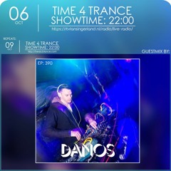 Time4Trance 390 - Part 2 (Guestmix by Danos)