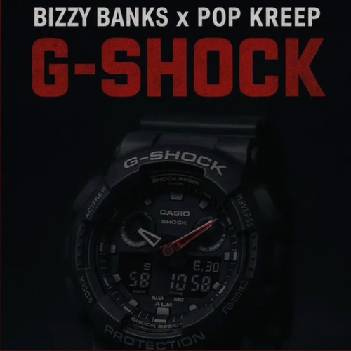 Pop Kreep x Bizzy Banks • G-Shock