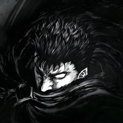 Out Of The Fire [Guts/Berserk] (slowed)