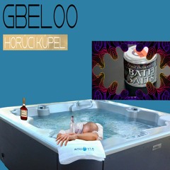 Gbeloo - Horúci Kúpeľ