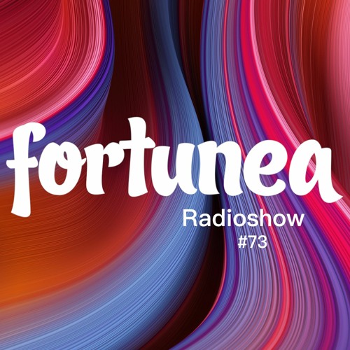 fortunea Radioshow #073 // hosted by Klaus Benedek 2021-12-01