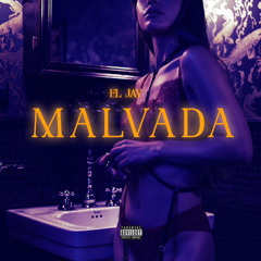 Malvada - ElJay