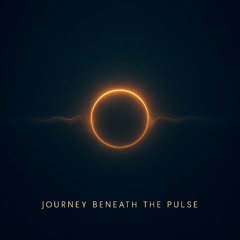 Journey Beneath the Pulse  (Deep House 2025)