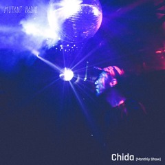 Chida [Monthly Show] [30.04.2024]