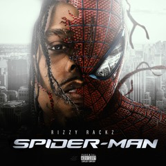Spiderman - Rizzy Rackz