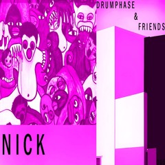 drumphase & friends 005 - Nick