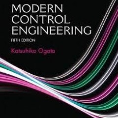 [UPDATED] Modern Control Engineering D Roy Choudhary Pdf 'LINK' Free 13