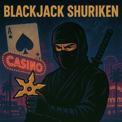 Blackjack Shuriken V2