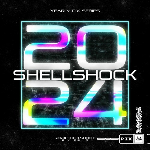Stream FOCAL FLARE Listen to PIX 6 2024 Shellshock playlist online