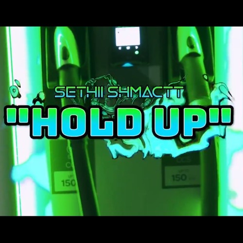 Hold Up (Prod. Milo)
