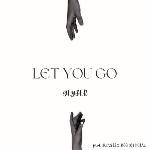 LET YOU GO