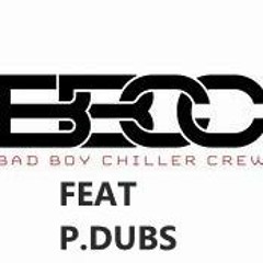 (BBCC) Bad Boy Chiller Crew - Boys And Toys P.DUBS REMIX