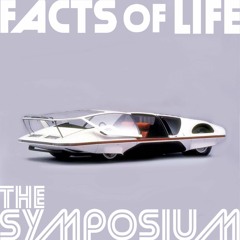 The Symposium - facts of life