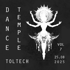 Dance Temple | Vol. 7 | Bali | 25.08.2025