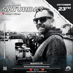 MARCH iD - Radio Deepmode Podcast - Frontline Techno - Oct 21