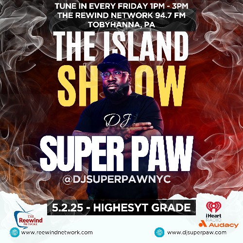 THE ISLAND SHOW 5.2.25 HIGHEST GRADES VIBES