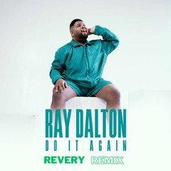 Ray Dalton - Do It Again (Bootleg)