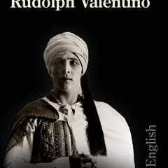 ❤[READ]❤ Rudolph Valentino - In English