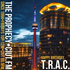 The Prophecy with T.R.A.C. Episode 9 The Birthday Show