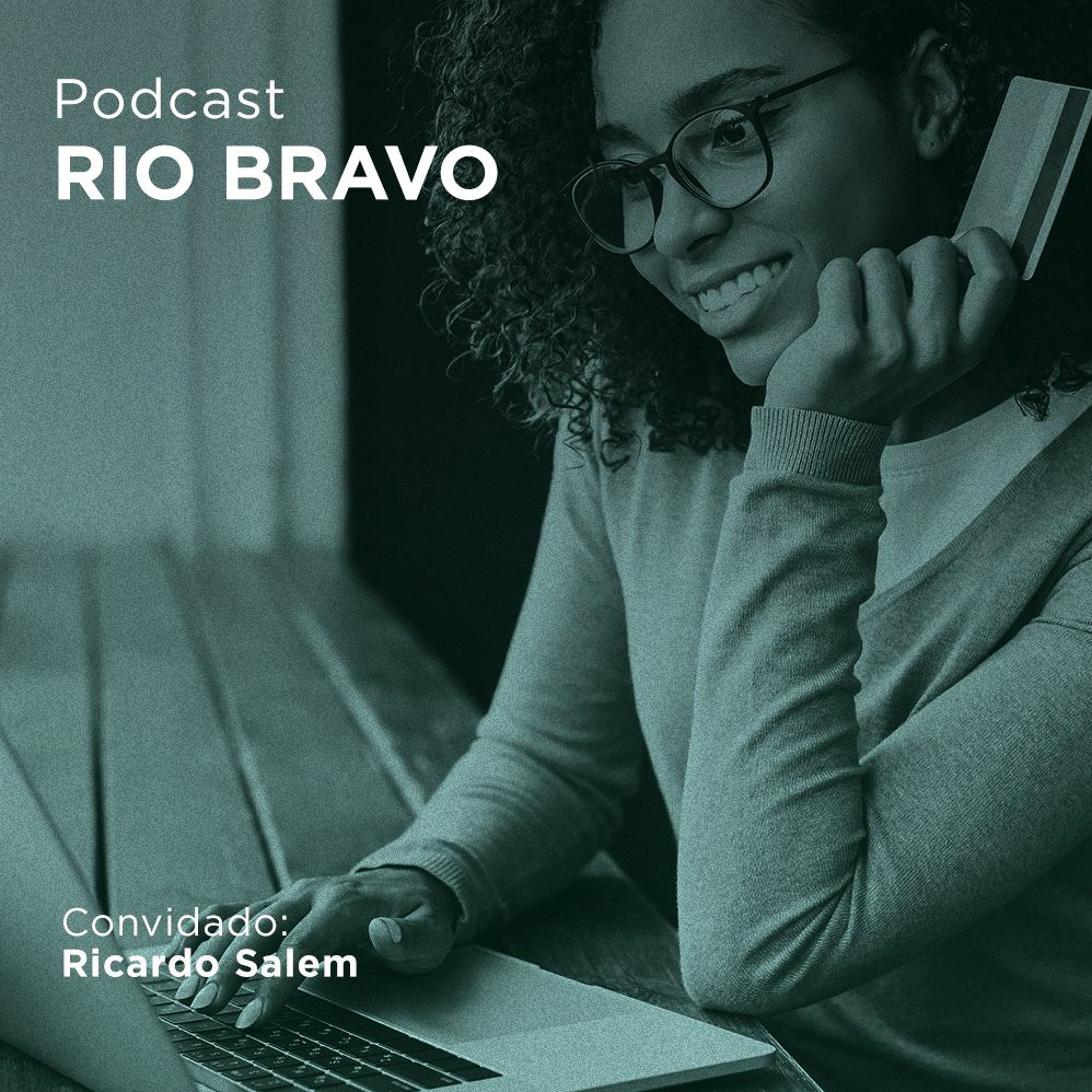 Podcast RioBravo
