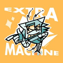 EXTRA MACHINE