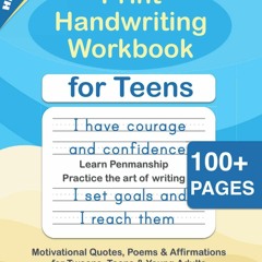 [PDF] Print Handwriting Workbook for Teens: Improve your printing handwriting