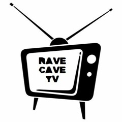 RAVECAVE TV