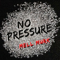 No Pressure