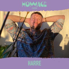 Radio Hommage #109 - Harre