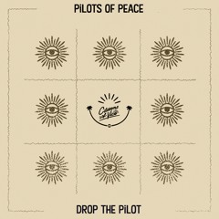 Pilots Of Peace - Carry Me