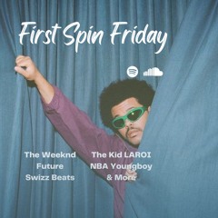 First Spin Friday