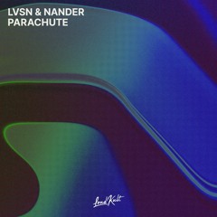 LVSN, Nander - Parachute