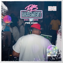 R&B Basement Party 02-23-23