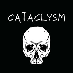 CATACLYSM