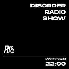 Disorder Radio Show #28 w/ DJ Supergirl & Comrade Martin [Vodka Flowers]