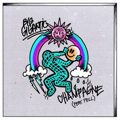 Big Gigantic - Champagne (Feat. Pell)