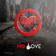 No Love (feat. Cameron Airborne & WhiteGold)