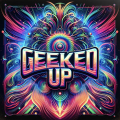 GEEKED UP - Houlix [FREE DOWNLOAD]