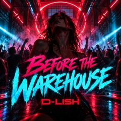 Before the Warehouse
