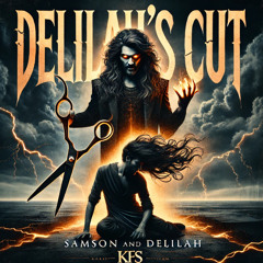 Delilah’s Cut
